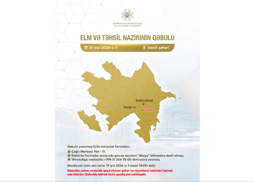 Elm və təhsil naziri Saatlıda vətəndaşların müraciətinə baxacaq