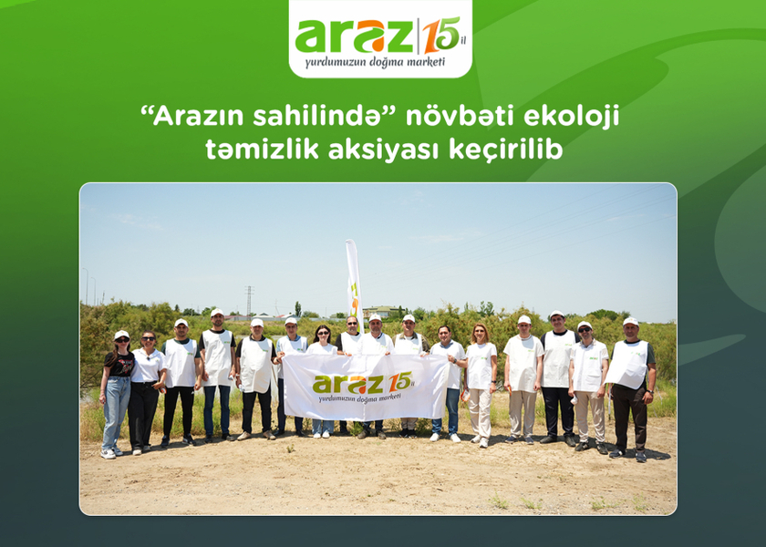 “Arazın sahilində” növbəti ekoloji təmizlik aksiyası keçirilib